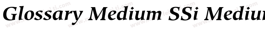 Glossary Medium SSi Medium字体转换